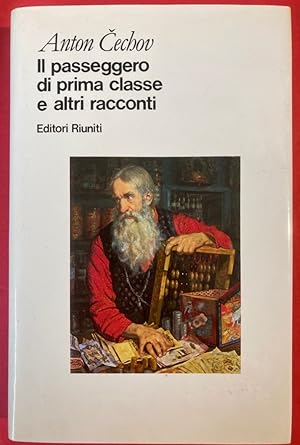 Opere. Il Passagero di Prima Classe e altri Racconti. (Opere Volume 3: Romanzi Brevi e Racconti, ...