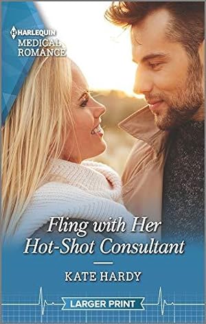 Seller image for Fling With Her Hot-shot Consultant (Harlequin Medical Romance: Changing Shifts) for sale by WeBuyBooks