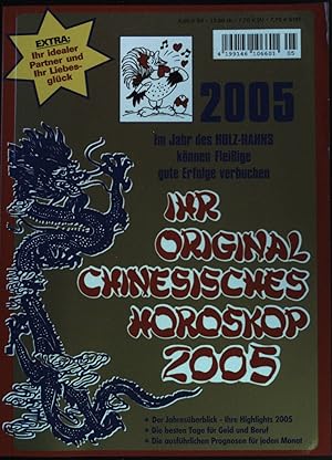 Immagine del venditore per Im Jahr des Holz-Hahns knnen Fleiige gute Erfolge verbuchen: ihr original chinesisches Horoskop 2005. venduto da books4less (Versandantiquariat Petra Gros GmbH & Co. KG)