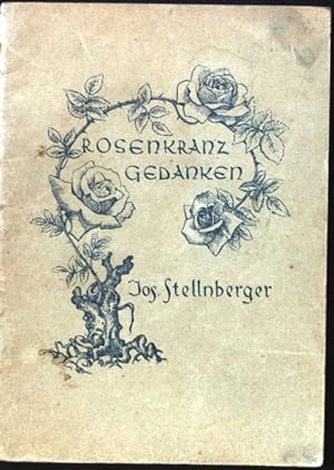 Bild des Verkufers fr Rosenkranzgedanken; Ein Mariengru vom seligen Bruder Klaus; zum Verkauf von books4less (Versandantiquariat Petra Gros GmbH & Co. KG)