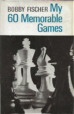 Imagen del vendedor de My 60 Memorable Games a la venta por Badger Books