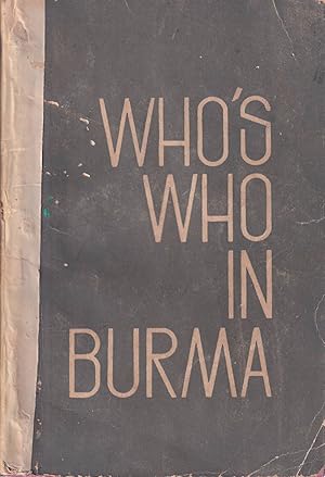 Who's Who In Burma 1961.