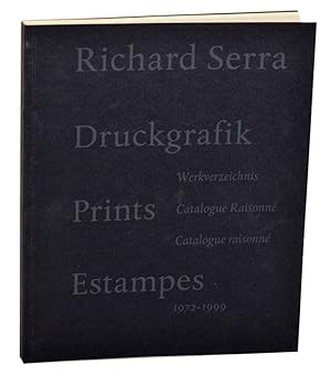 Image du vendeur pour Richard Serra: Druckgrafik, Prints, Estampes. Werkverzeichnis, Catalogue Raisonne, Catalogue raisonne 1972 - 1999 mis en vente par Jeff Hirsch Books, ABAA