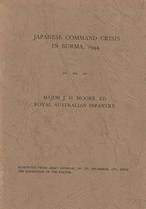 Japanese Command Crisis in Burma, 1944.