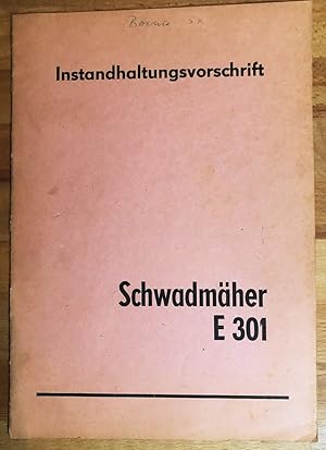 Instandhaltungsvorschrift Schwadmäher E 301