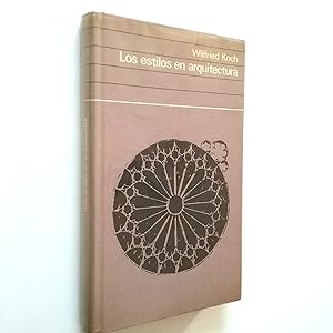 Seller image for Los estilos en arquitectura. Un manual para los aficionados al arte for sale by MAUTALOS LIBRERA