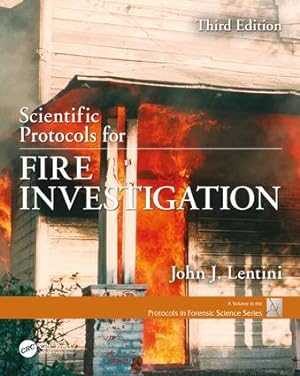 Bild des Verkufers fr Lentini, J: Scientific Protocols for Fire Investigation, Thi zum Verkauf von moluna
