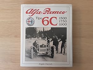 Image du vendeur pour Alfa Romeo Tipo 6C, 1500, 1750, 1900 mis en vente par Roadster Motoring Books