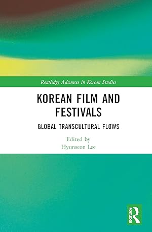 Seller image for Korean Film and Festivals for sale by moluna