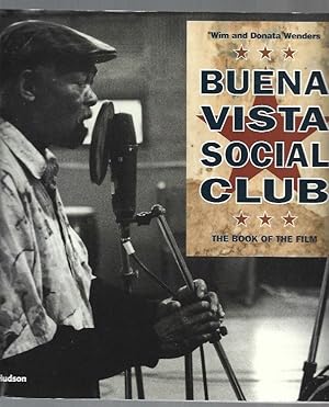 Seller image for BUENA VISTA SOCIAL CLUB. THE BOOK OF THE FILM for sale by Desvn del Libro / Desvan del Libro, SL