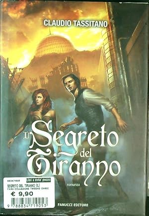 Bild des Verkufers fr Il segreto del tiranno zum Verkauf von Librodifaccia