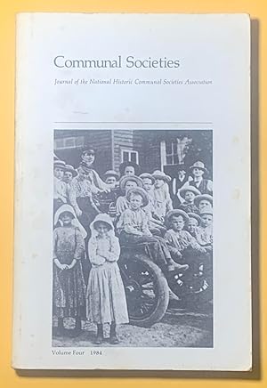 Communal Societies: Volume Four, Fall 1984