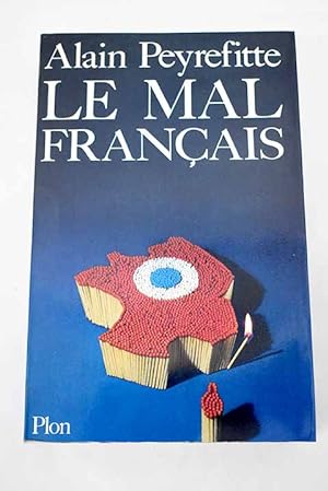 Imagen del vendedor de Le Mal francais a la venta por Alcaná Libros