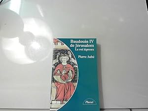 Bild des Verkufers fr Baudouin IV de Jrusalem - Le roi lpreux zum Verkauf von JLG_livres anciens et modernes