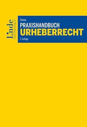 Immagine del venditore per Praxishandbuch Urheberrecht venduto da BuchWeltWeit Ludwig Meier e.K.