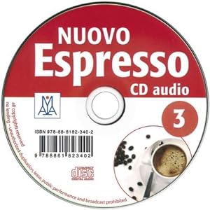 Bild des Verkäufers für Nuovo Espresso 3 - einsprachige Ausgabe : corso di italiano / Audio-CD zum Verkauf von AHA-BUCH GmbH