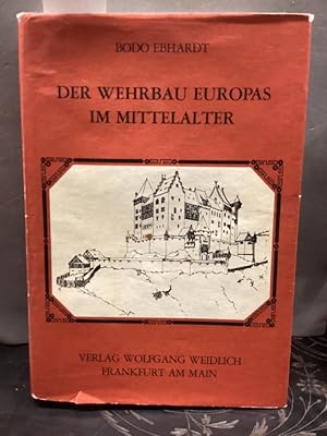 Bild des Verkufers fr Der Wehrbau Europas im Mittelalter; Teil: Bd. 1. zum Verkauf von Kepler-Buchversand Huong Bach