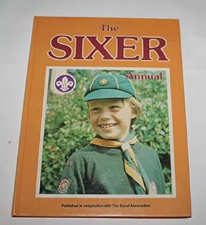 Seller image for THE SIXER ANNUAL for sale by WeBuyBooks