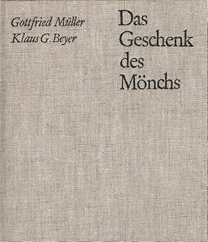 Seller image for Das Geschenk des Mnchs : Bilder und Sagen aus der Landschaft zwischen Haff und Elbe. for sale by Versandantiquariat Nussbaum
