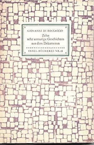 Imagen del vendedor de Zehn sehr anmutige Geschichten aus dem Dekameron. (IB 16). bertragen von Albert Wesselski. Mit einem Nachwort von Fritz Adolf Hnich. a la venta por Antiquariat & Buchhandlung Rose