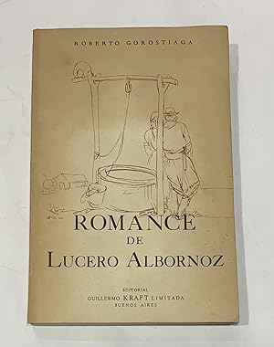 Imagen del vendedor de Romance de Lucero Albornoz. a la venta por ARREBATO LIBROS