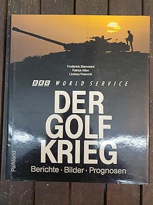 Seller image for Der Golfkrieg - Berichte, Bilder, Prognosen for sale by Seitenreise