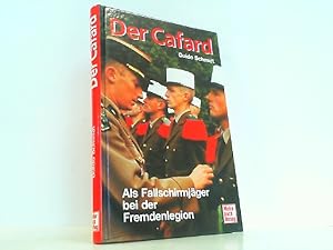 Image du vendeur pour Der Cafard - Als Fallschirmjger bei der Fremdenlegion. mis en vente par Antiquariat Ehbrecht - Preis inkl. MwSt.