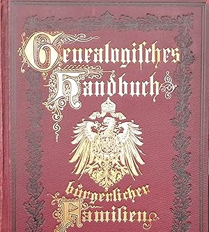 Genealogisches Handbuch bürgerlicher Familien - Dritter Band. ( Deutsches Geschlechterbuch ).