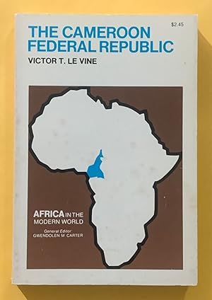 Cameroon Federal Republic (Africa in Modern World)