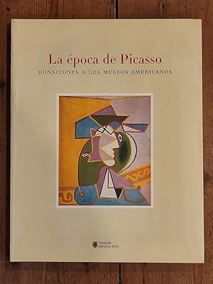 Image du vendeur pour LA POCA DE PICASSO . DONACIONES A LOS MUSEOS AMERICANOS mis en vente par Carmen Alonso Libros