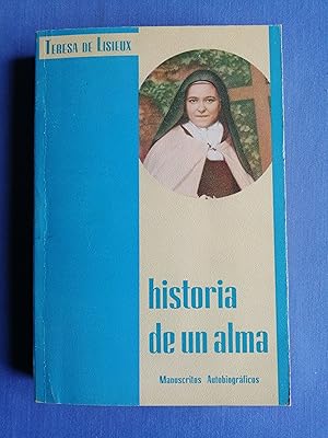 Seller image for Historia de un alma : manuscritos autobiogrficos for sale by Perolibros S.L.