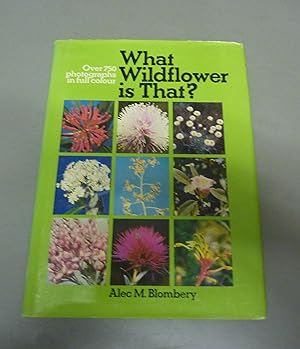 Seller image for What Wildflower is That? for sale by Calluna Books