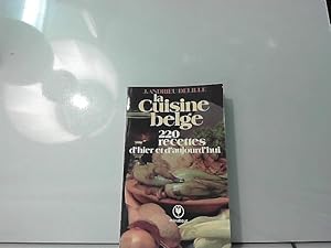 Imagen del vendedor de La Cuisine belge : 220 recettes d'hier et d'aujourd'hui (Marabout service) a la venta por JLG_livres anciens et modernes