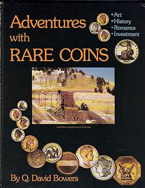 Seller image for Adventures With Rare Coins for sale by Richard Lemay