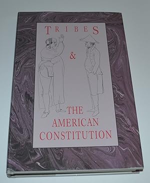 Seller image for Tribes and the American Constitution for sale by Bibliomadness