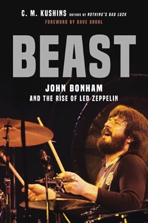 Imagen del vendedor de Beast : John Bonham and the Rise of Led Zeppelin a la venta por GreatBookPrices