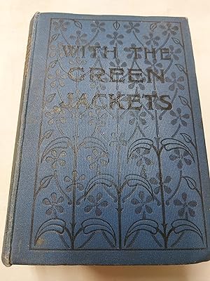 Imagen del vendedor de With The Green Jackets a la venta por Cambridge Rare Books
