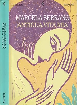 Bild des Verkufers fr Antigua, vita mia zum Verkauf von Biblioteca di Babele