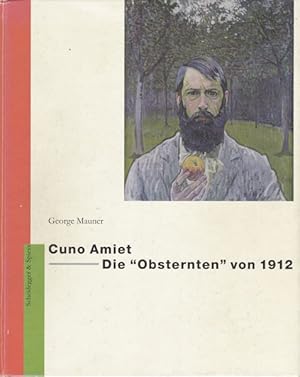 Image du vendeur pour Cuno Amiet. Die "Obsternten" von 1912. mis en vente par Antiquariat Querido - Frank Hermann