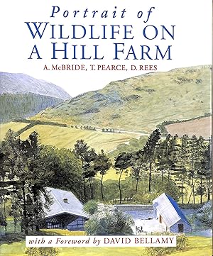 Seller image for Portrait of Wildlife on a Hill Farm (Countryside S.) for sale by M Godding Books Ltd