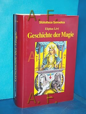 Bild des Verkufers fr Geschichte der Magie. [Einzig berecht. bers aus dem Franz. von Fritz Werle] / Bibliotheca Hermetica zum Verkauf von Antiquarische Fundgrube e.U.