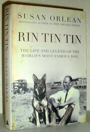 Seller image for Rin Tin Tin - The Life and Legend of the World's Most Famous Dog for sale by Washburn Books