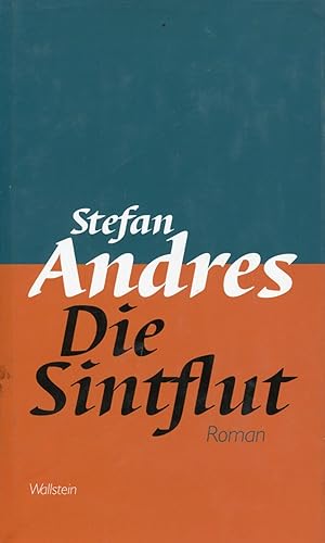 Seller image for Die Sintflut. Roman for sale by Studio Bibliografico Marini