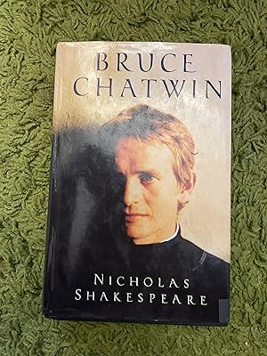 Seller image for Bruce Chatwin for sale by Mrs Middleton's Shop and the Rabbit Hole
