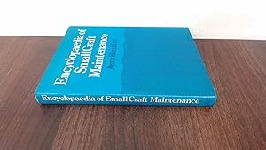 Immagine del venditore per Encyclopaedia of Small Craft Maintenance venduto da BoundlessBookstore