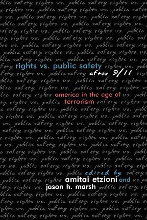 Immagine del venditore per Rights vs. Public Safety After 9/11 venduto da moluna