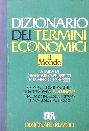 Immagine del venditore per Dizionario dei termini economici venduto da Librodifaccia