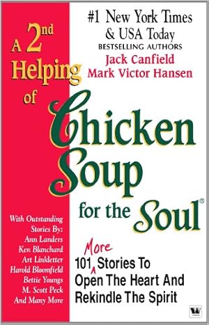 Bild des Verkufers fr A 2nd Helping of Chicken Soup for the Soul zum Verkauf von WeBuyBooks