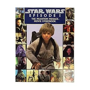 Bild des Verkufers fr Star Wars Episode 1 : The Phantom Menace Movie Storybook zum Verkauf von Reliant Bookstore