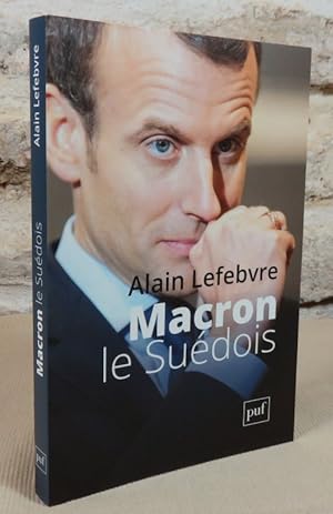 Bild des Verkufers fr Macron le sudois. zum Verkauf von Latulu
